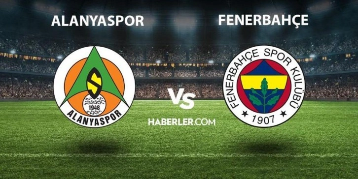 Alanyaspor - Fenerbahçe maçı hakemi kim? Alanyaspor - Fenerbahçe maçını kim yönetecek?