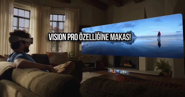 Apple, Vision Pro çıkmadan beğenilen özelliği kaldırdı!