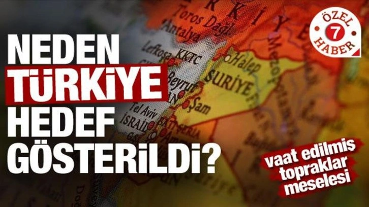 İsrail'in yayılma politikasında Türkiye tehdit altında mı?