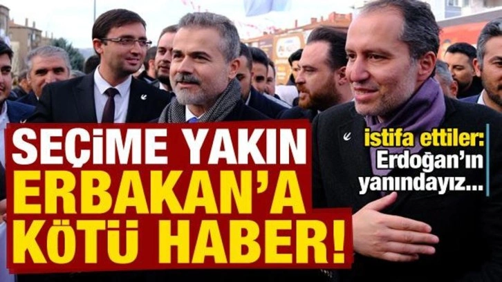 Seçime yakında Yeniden Refah Partisi'nden toplu istifa: Bugün de Erdoğan'ın yanındayız...