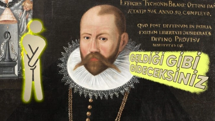 Tycho Brahe Gibi Çişimizi Tuttuğumuz İçin Ölebilir miyiz?