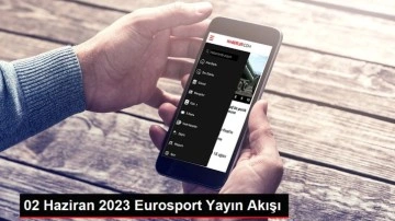 02 Haziran 2023 Eurosport Yayın Akışı