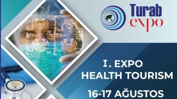 1. Expo Sağlık Turizmi Fuarı İstanbul'da kapılarını açtı