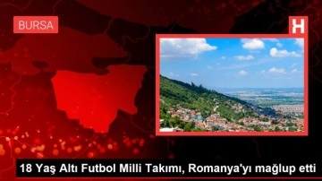18 Yaş Altı Futbol Milli Takımı, Romanya'yı mağlup etti