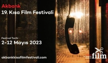 19. Akbank Kısa Film Festivali’nin yeni tarihi belli oldu