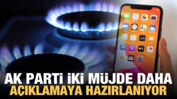 AK Parti iki müjde daha açıklamaya hazırlanıyor: Ucuz gaz, ÖTV'siz telefon