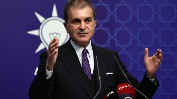 AK Parti Sözcüsü Çelik: Türkiye'nin AB süreciyle ilgili çok güçlü bir taahhüt ortaya çıktı