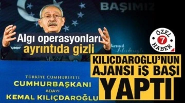 Algı operasyonları başladı! "Kılıçdaroğlu'nun ajansı iş başı yaptı"