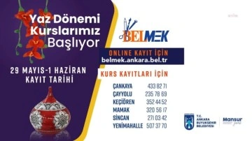 Ankara'da BELMEK yaz dönemi kurslarına başvurular başlıyor
