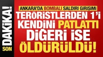 Ankara'da bombalı saldırı girişimi: Teröristlerden 1'i kendini patlattı diğeri öldürüldü!