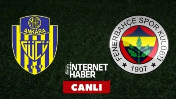 Ankaragücü - Fenerbahçe / Canlı yayın