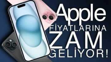 Apple, Türkiye Fiyatlarına Zam Yapabilir