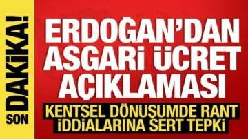 Asgari ücret görüşmeleri başlıyor! Erdoğan'dan son dakika açıklamaları