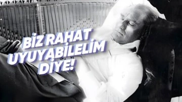 Atatürk Neden Geceleri Uyumuyordu? - Webtekno
