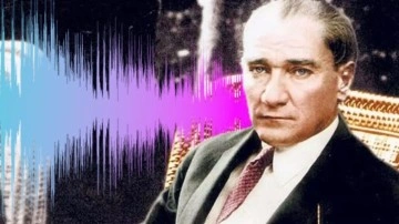Atatürk'ün Sesiyle "Fikrimin İnce Gülü" Seslendirildi - Webtekno