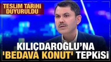 Bakan Kurum'dan Kılıçdaroğlu'na 'Bedava konut' tepkisi