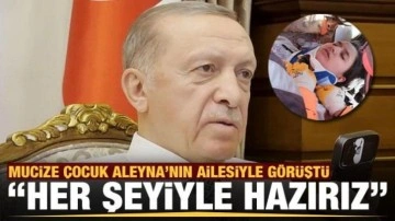 Cumhurbaşkanı Erdoğan Aleyna'nın ailesini aradı: Üzerimize ne düşüyorsa hazırız