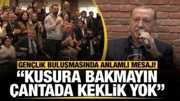 Başkan Erdoğan: Kusura bakmayın çantada keklik yok, çanta dolu