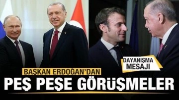 Cumhurbaşkanı Erdoğan Macron ve Putin ile görüştü
