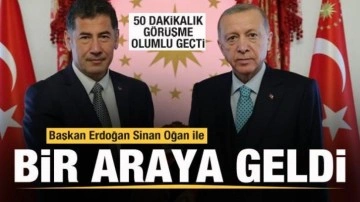 Cumhurbaşkanı Erdoğan Sinan Oğan'la bir araya geldi! Görüşme olumlu geçti
