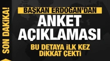 Cumhurbaşkanı Erdoğan'dan anket açıklaması! Bu detaya ilk kez dikkat çekti