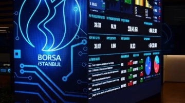 Borsa İstanbul günü 4.580,67 puandan tamamladı