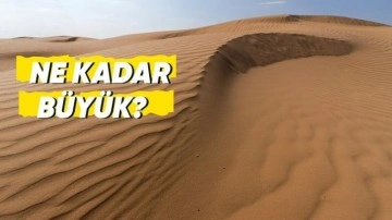 Bu Çöl, Arabistan'da Değil Türkiye'de: Peki Nasıl Oluştu?
