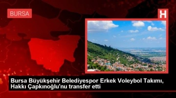 Bursa Büyükşehir Belediyespor, Hakkı Çapkınoğlu'nu kadrosuna kattı