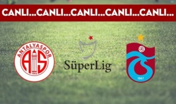 CANLI ANLATIM: Antalyaspor - Trabzonspor