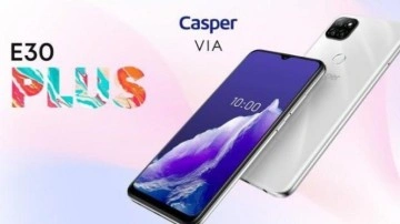 Casper'ın orta segment telefonu VIA E30 Plus Türkiye&rsquo;de satışa sunuldu
