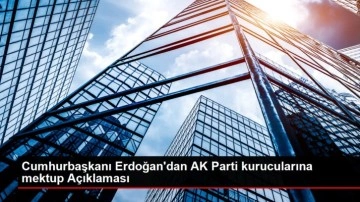 Cumhurbaşkanı Erdoğan, AK Parti kurucuları mektup kaleme aldı: Desteğinize talibiz