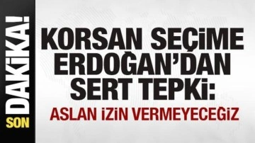 Cumhurbaşkanı Erdoğan'dan sözde seçim hazırlıklarına tepki: Asla izin vermeyeceğiz