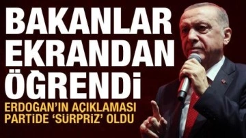 Cumhurbaşkanı Erdoğan'ın aday açıklamasını bakanlar ekrandan öğrendi