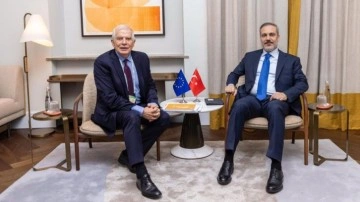 Dışişleri Bakanı Hakan Fidan, AB Yüksek Temsilcisi ile görüştü