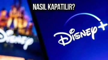 Disney+ hesabı nasıl silinir? Abonelik iptali nasıl yapılır?