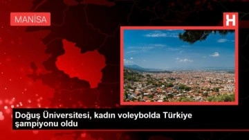 Doğuş Üniversitesi, kadın voleybolda Türkiye şampiyonu oldu