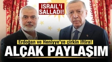 Erdoğan'ın Hamas'la görüşmesi İsrail'i salladı! Dışişleri Bakanından skandal paylaşım