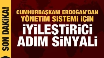 Erdoğan'dan yönetim sisteminde iyileştirme açıklaması: Adımlar atacağız