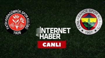 Fatih Karagümrük - Fenerbahçe / CANLI YAYIN