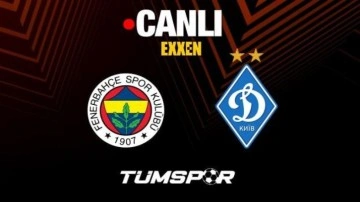 Fenerbahçe Dinamo Kiev maçı canlı izle | EXXEN UEFA Avrupa Ligi FB maçı seyret!