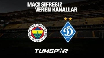 Fenerbahçe Dinamo Kiev maçını şifresiz veren kanallar! CBC Sport HD ve yabancı yayıncıların listesi