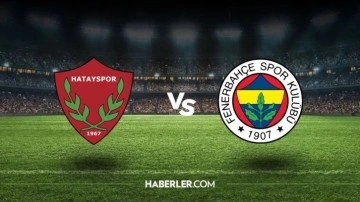 Fenerbahçe-Hatayspor maçı ne zaman, saat kaçta? Fenerbahçe-Hatayspor hangi kanalda, şifresiz mi?
