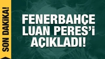 Fenerbahçe, Luan Peres'i açıkladı!