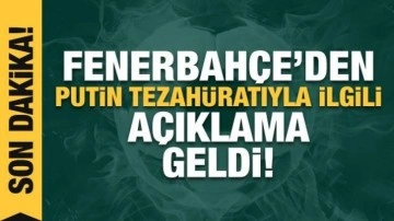 Fenerbahçe'den "Putin" tezahüratlarıyla ilgili açıklama!
