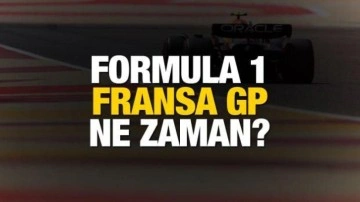 Formula 1 Fransa GP ne zaman?