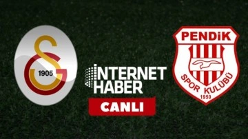 Galatasaray - Pendikspor / Canlı yayın