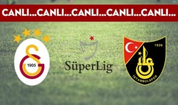 Galatasaray - İstanbulspor maçında ilk 11'ler belli oldu