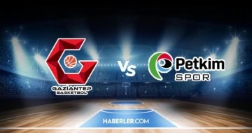 Gaziantep Basket - Petkimspor Basket maçı ne zaman? Gaziantep Basket - Petkimspor Basket maçı hangi