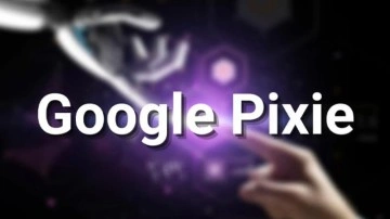 Google, Pixel Telefonlara Özel Asistan Geliştiriyor: Pixie - Webtekno