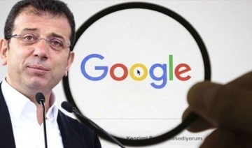 Google'dan Ekrem İmamoğlu skandalı!